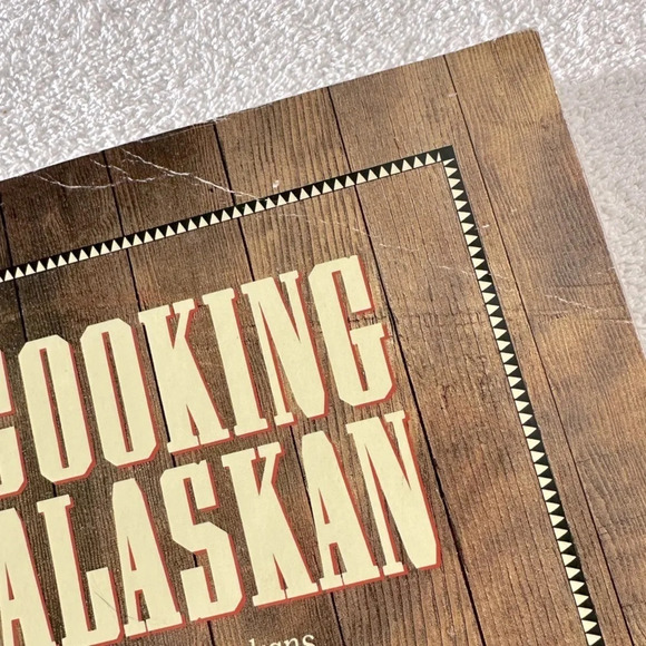 Cooking Alaskan By Alaskans Cookbook - Picture 2 of 12